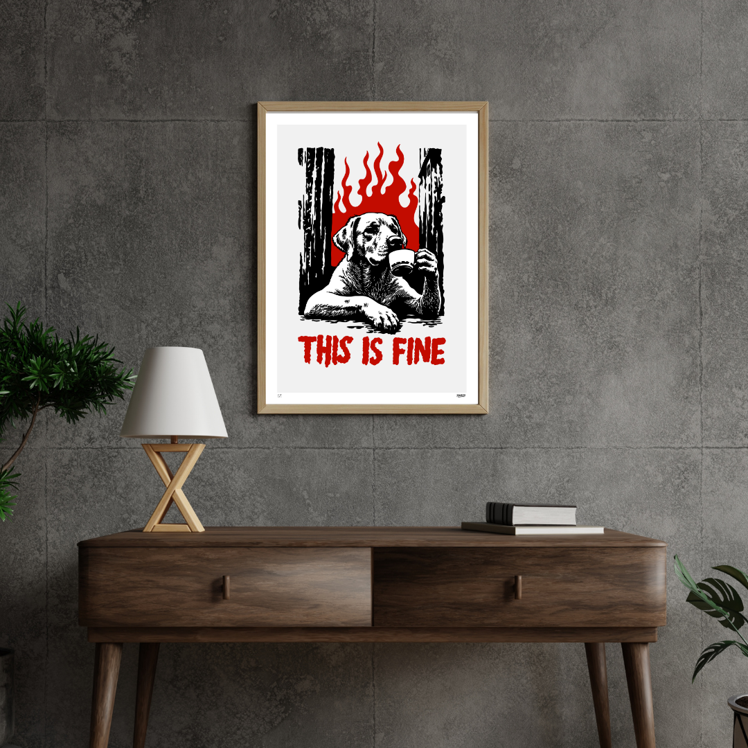 This Is Fine (1/1, A2)